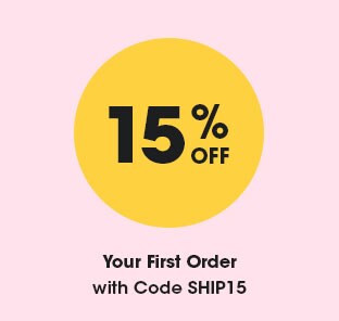 15% Off Your First Order